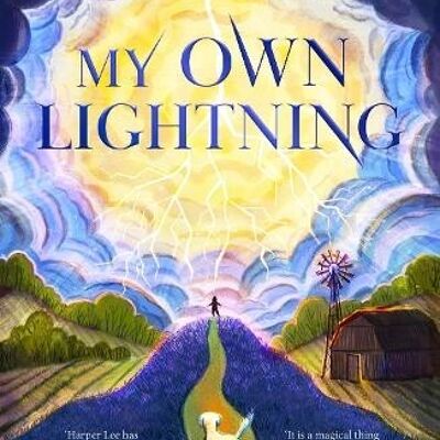 My Own Lightning by Lauren Wolk