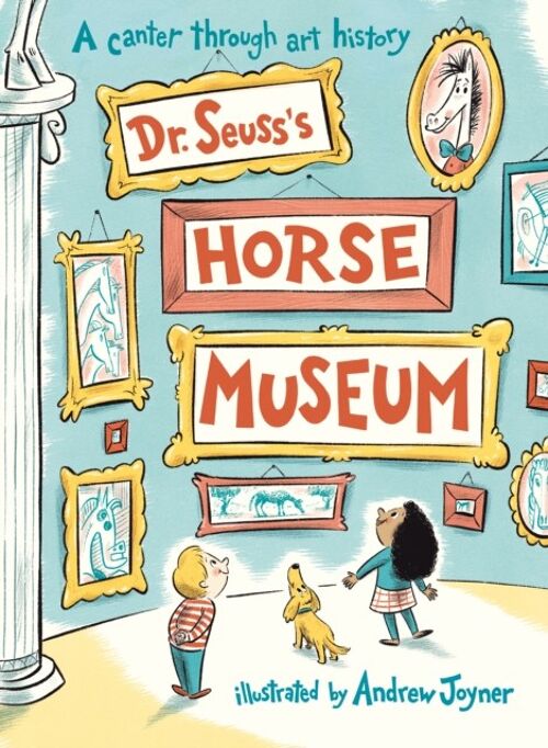 Dr Seusss Horse Museum by Dr. Seuss