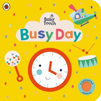Baby Touch Busy Day by Ladybird