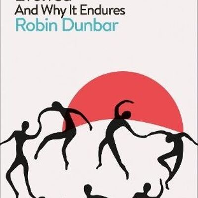 How Religion Evolved by Robin Dunbar