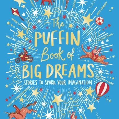 The Puffin Book of Big Dreams by Puffin