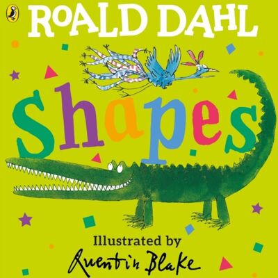 Roald Dahl Shapes by Roald Dahl