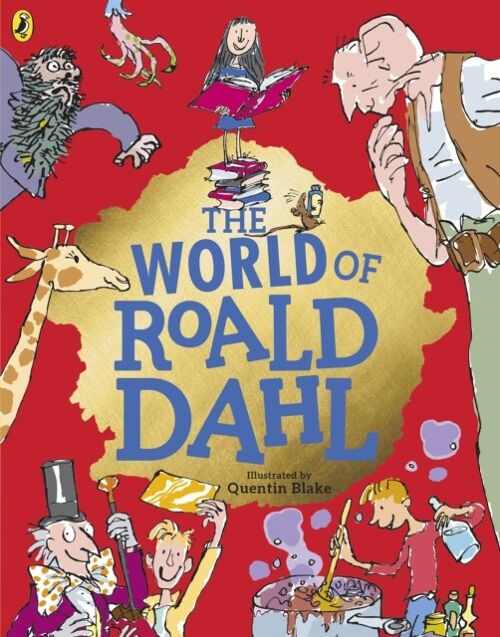 The World of Roald Dahl by Roald Dahl