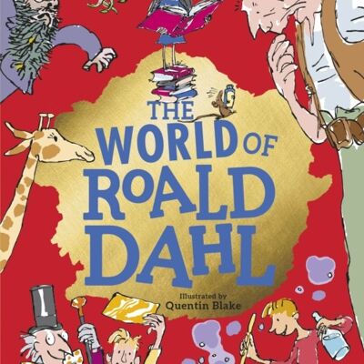 The World of Roald Dahl by Roald Dahl