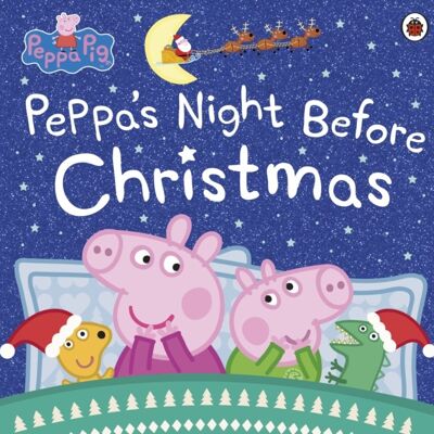 Peppa Pig Peppas Night Before Christmas by Peppa Pig