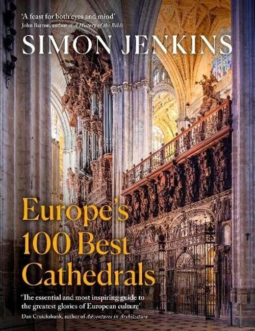 Europes 100 Best Cathedrals by Simon Jenkins