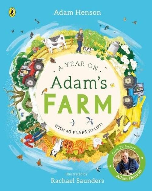 A Year on Adams Farm by Adam Henson