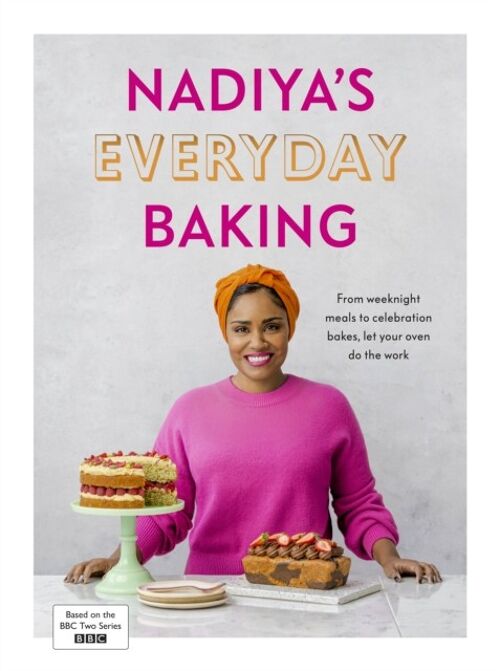 Nadiyas Everyday Baking by Nadiya Hussain