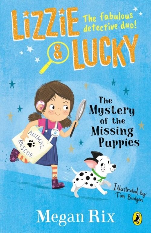 Lizzie and Lucky The Mystery of the Mis by Megan Rix