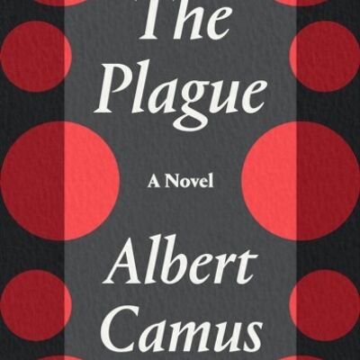 The Plague by Albert Camus