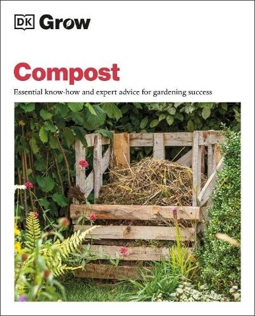 Grow Compost by Zia Allaway