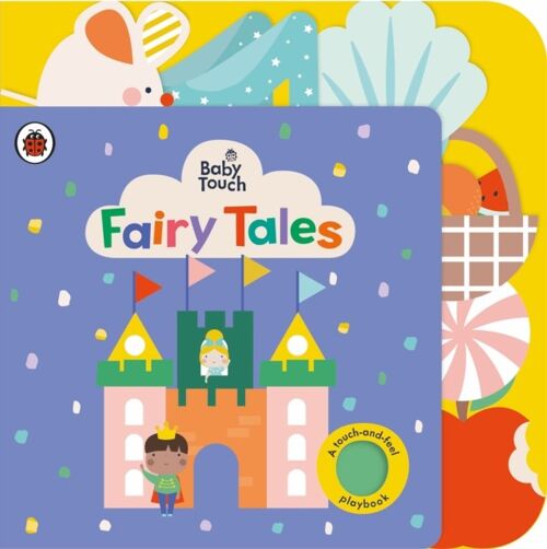 Baby Touch Fairy Tales by Ladybird