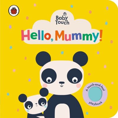 Baby Touch Hello Mummy by Ladybird