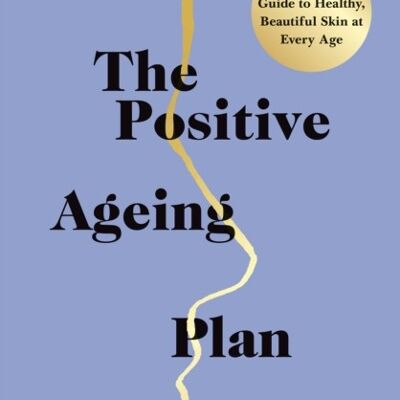The Positive Ageing Plan by Dr Vicky Dondos