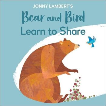 Jonny Lamberts Bear And Bird Learn To S par Jonny Lambert