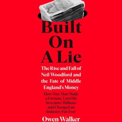 Built on a Lie by Owen Walker