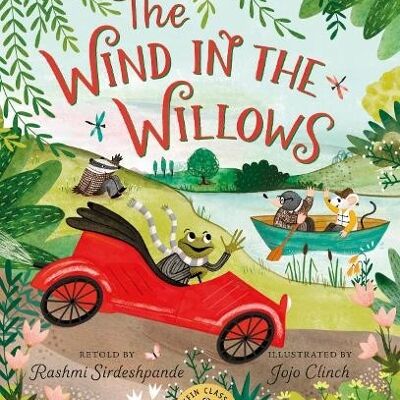 The Wind In The Willows by Rashmi Sirdeshpande