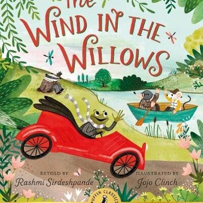 The Wind In The Willows by Rashmi Sirdeshpande