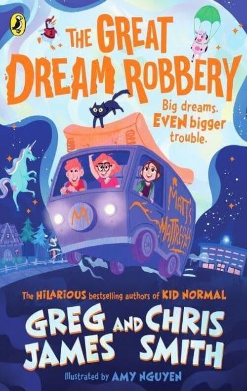 Great Dream RobberyThe by Greg JamesChris Smith