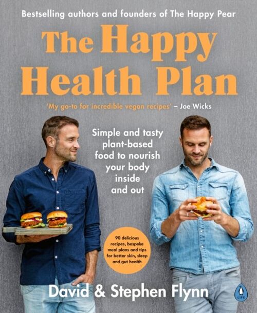 The Happy Health Plan by David FlynnStephen Flynn