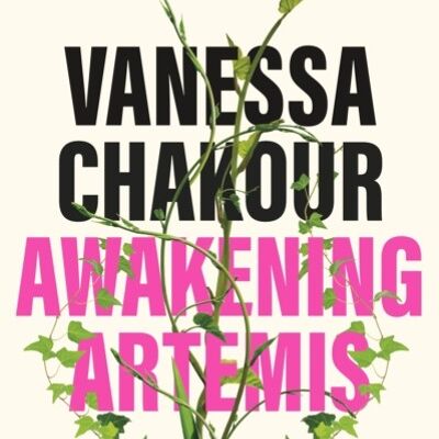 Awakening Artemis by Vanessa Chakour