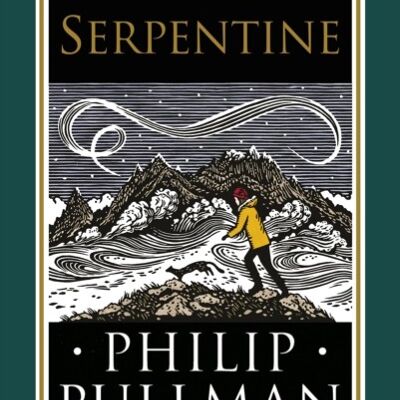 SerpentineA short story from the world of His Dark Materials and The by Philip Pullman