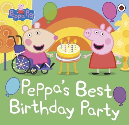 Peppa Pig Peppas Best Birthday Party by Peppa Pig