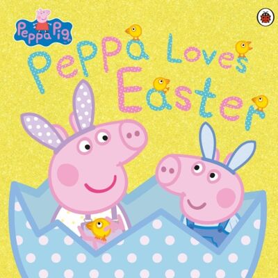 Peppa Pig Peppa Loves Easter by Peppa Pig