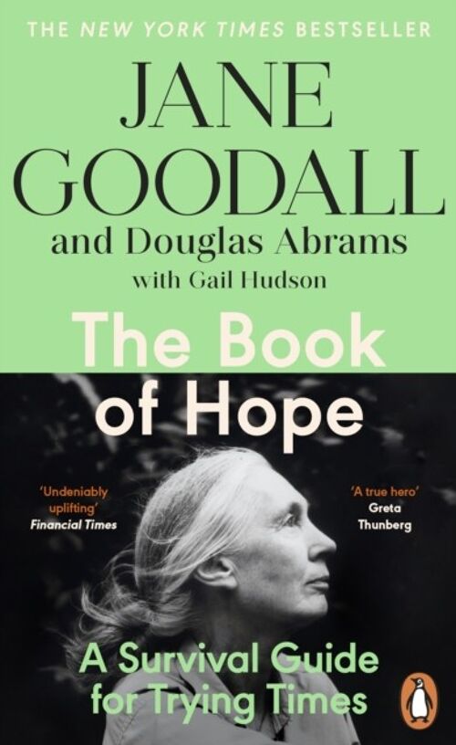 Book Of HopeTheA Survival Guide For An Endangered PlanetGlobal Icon by Jane GoodallDouglas Abrams