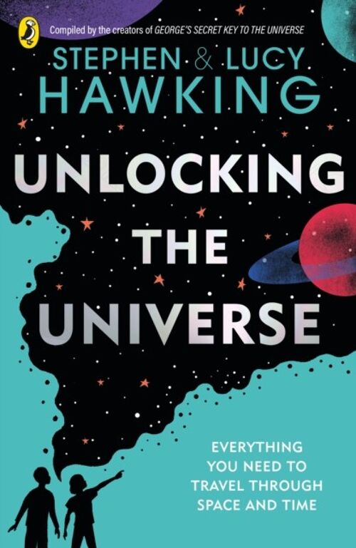 Unlocking the Universe by Stephen HawkingLucy Hawking