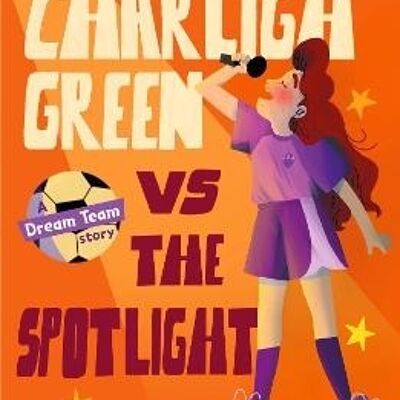 The Dream Team Charligh Green vs The S by Priscilla Mante