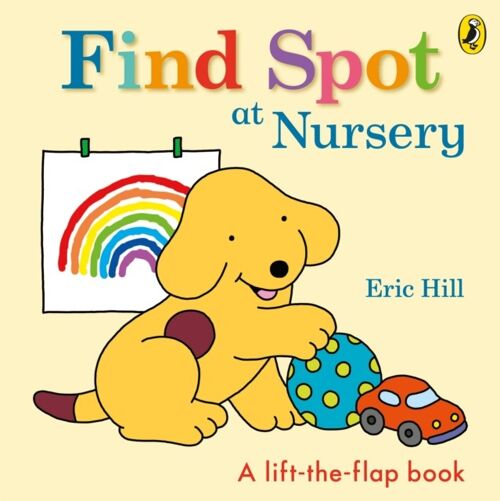 Find Spot at Nursery by Eric Hill