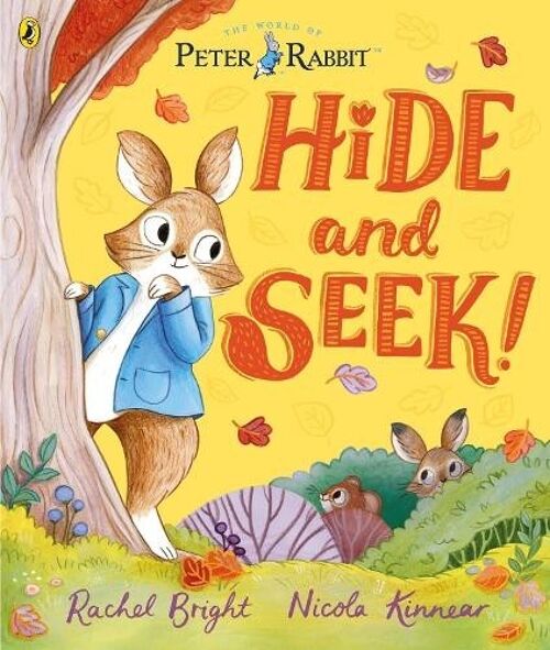 Peter Rabbit Hide and Seek by Rachel Bright