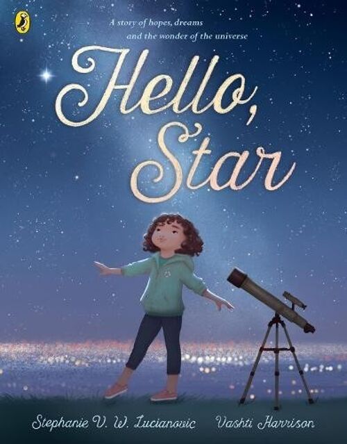 Hello Star by Stephanie V. W. Lucianovic