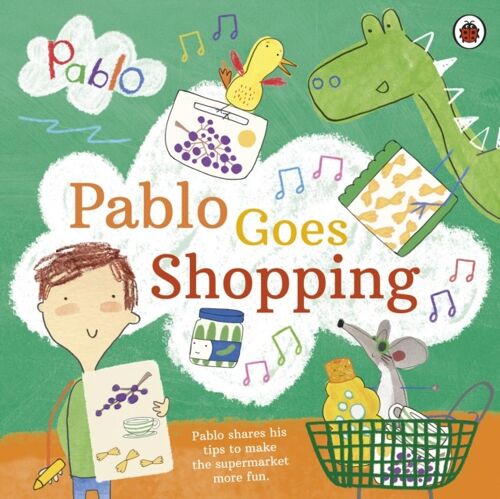 Pablo Pablo Goes Shopping by Pablo