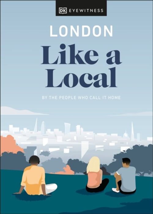 London Like a Local by Olivia PassFlorence DerrickMarlene Landu