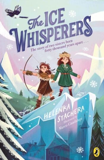 Ice WhisperersThe par Helenka Stachera