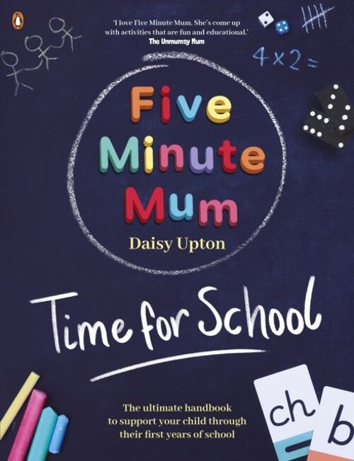 Five Minute Mum Time For SchoolEasy fun fiveminute games to suppor by Daisy Upton