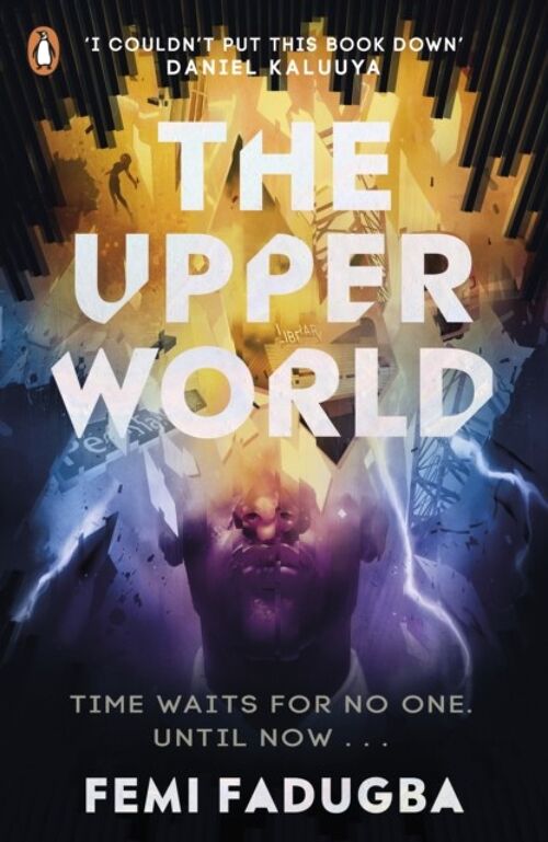 Upper WorldTheThe Upper World by Femi Fadugba