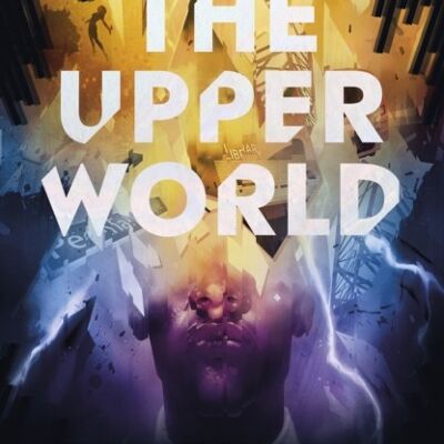 Upper WorldTheThe Upper World by Femi Fadugba