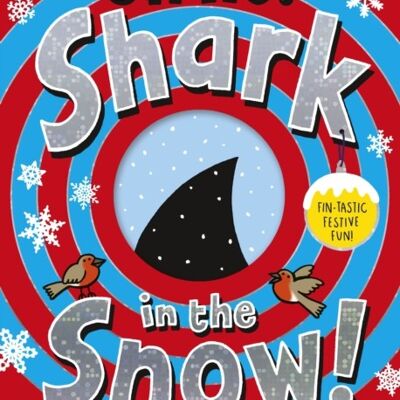 Oh No Shark in the Snow by Nick Sharratt