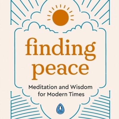Finding Peace by Lama Yeshe Losal Rinpoche