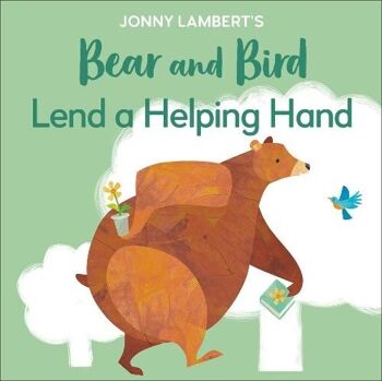Jonny Lamberts Bear And Bird Lend A Hel par Jonny Lambert