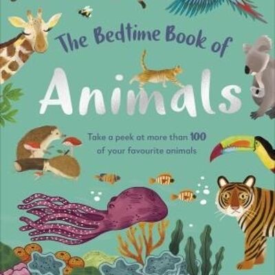 The Bedtime Book Of Animals by DK