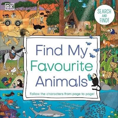 Find My Favourite Animals by DK