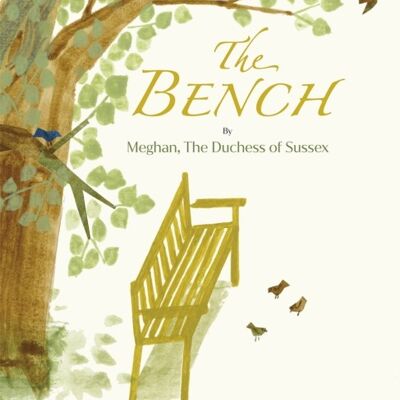 The Bench by Meghan The Duchess of Sussex