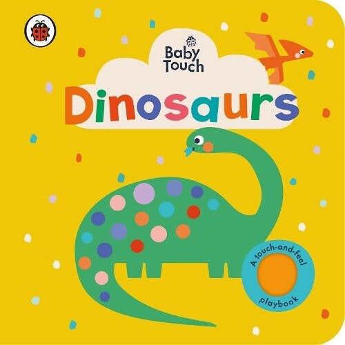 Baby Touch Dinosaurs by Ladybird