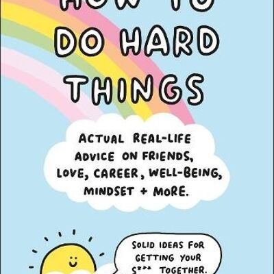 How to Do Hard Things by Veronica Dearly