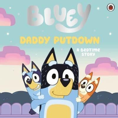 Bluey Daddy Putdown by Bluey
