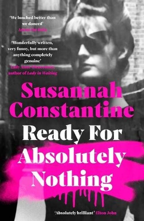 Ready For Absolutely Nothing by Susannah Constantine